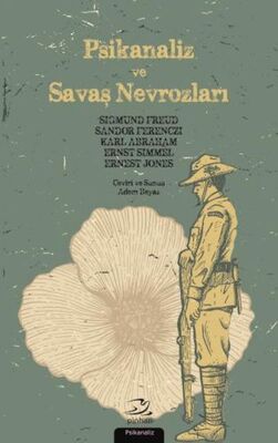 Psikanaliz ve Savaş Nevrozları - 1