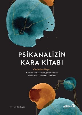 Psikanalizin Kara Kitabı - Albaraka Yayınları