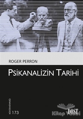 Psikanalizin Tarihi - Dost Kitabevi Yayınları