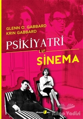 Psikiyatri ve Sinema - Okuyan Us Yayınları