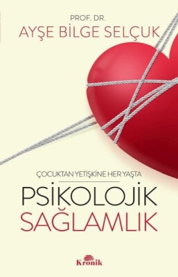 Psikolojik Sağlamlık - Kronik Kitap