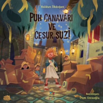 Puh Canavarı ve Cesur Suzi - İthaki Çocuk Yayınları