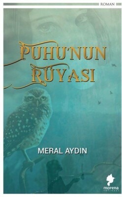 Puhu’nun Rüyası - Morena