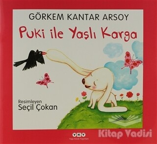 Puki ile Yaşlı Karga - Yapı Kredi Yayınları