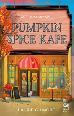 Pumpkin Spice Kafe - Juno Kitap
