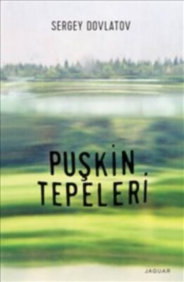 Puşkin Tepeleri - Jaguar Kitap