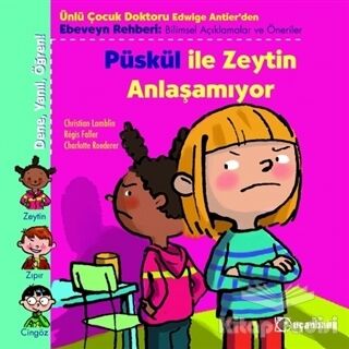 Püskül ile Zeytin Anlaşamıyor - 1