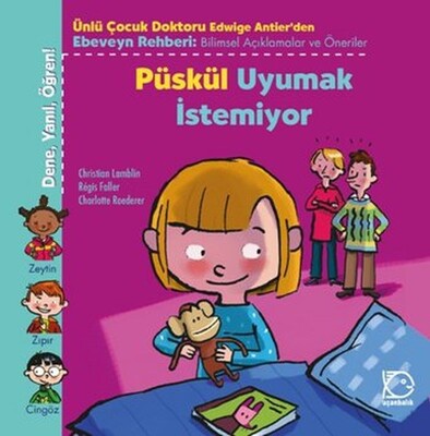 Püskül Uyumak İstemiyor - Uçanbalık Yayınları