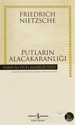 Putların Alacakaranlığı - İş Bankası Kültür Yayınları