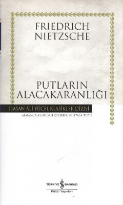 Putların Alacakaranlığı - Hasan Ali Yücel Klasikleri (Ciltli) - İş Bankası Kültür Yayınları