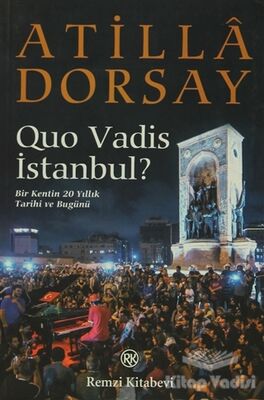 Quo Vadis İstanbul? - 1