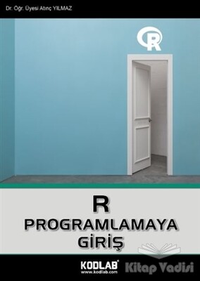 R Programlamaya Giriş - Kodlab Yayın