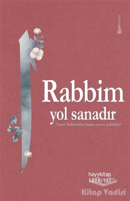 Rabbim Yol Sanadır - 1