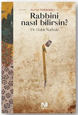 Rabbini Nasıl Bilirsin? - Nefes Yayınları