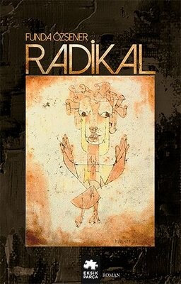 Radikal - Eksik Parça Yayınları