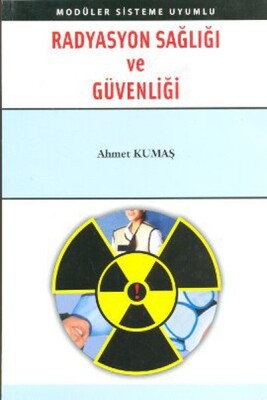 Radyasyon Sağlığı ve Güvenliği - Palme Yayıncılık