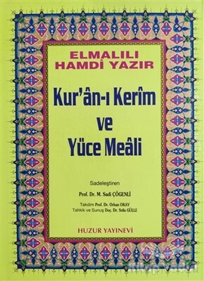 Rahle Boy Kur’an-ı Kerim ve Yüce Meali (Hafız Osman Hattı) - Huzur Yayınevi