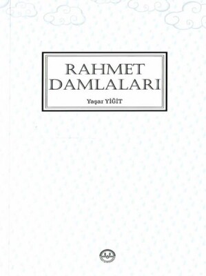 Rahmet Damlaları - Diyanet İşleri Başkanlığı