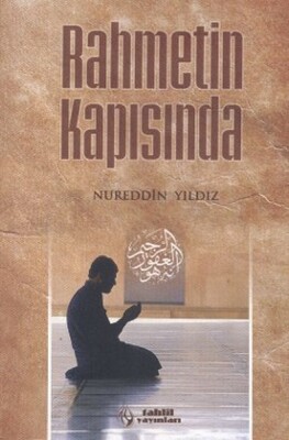 Rahmetin Kapısında - Tahlil Yayınları