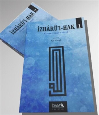 Rahmetullah el-Hindi İzharü’l-Hak 2 Cilt Takım - İsam Yayınları