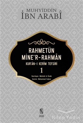 Rahmetün Mine'r-Rahman (Kur'an-ı Kerim Tefsiri 1) - İnsan Yayınları