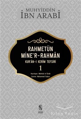 Rahmetün Mine'r-Rahman (Kur'an-ı Kerim Tefsiri 1) - 1