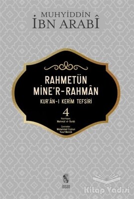 Rahmetün Mine'r-Rahman (Kur'an-ı Kerim Tefsiri 4) - İnsan Yayınları