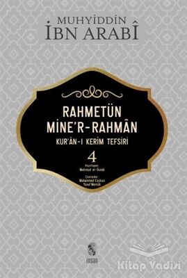 Rahmetün Mine'r-Rahman (Kur'an-ı Kerim Tefsiri 4) - 1