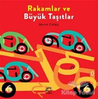 Rakamlar ve Büyük Taşıtlar - İletişim Yayınları