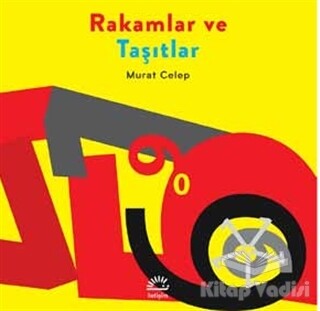 Rakamlar ve Taşıtlar - İletişim Yayınları