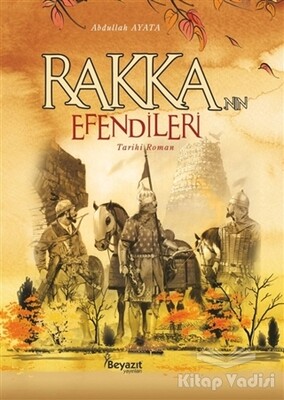 Rakkanın Efendileri - Beyazıt Yayınları