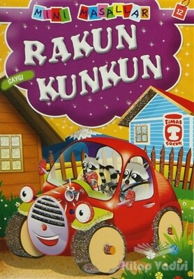 Rakun Kunkun - Timaş Çocuk