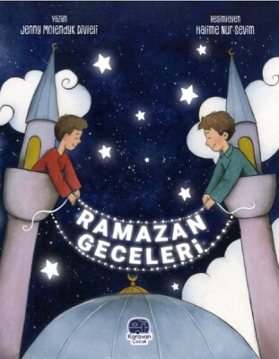 Ramazan Geceleri (Ciltli) - Karavan Çocuk