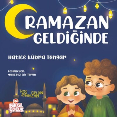 Ramazan Geldiğinde - Nesil Çocuk