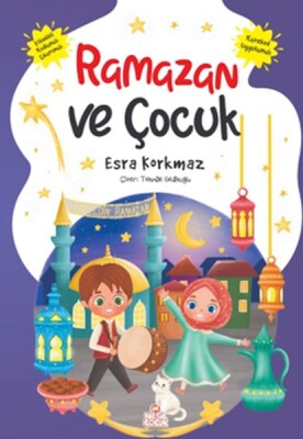 Ramazan ve Çocuk - Nesil Çocuk