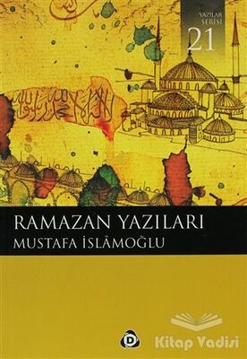 Ramazan Yazıları - 1