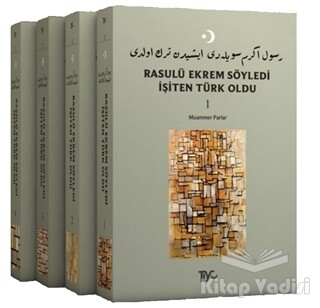 Rasulü Ekrem Söyledi İşiten Türk Oldu (4 Kitap Takım) - Tiyo Yayınevi
