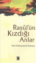 Rasul’ün Kızdığı Anlar - Elest Yayınları