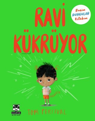 Ravi Kükrüyor - Benim Duygular Kitabım - Marsık Yayıncılık