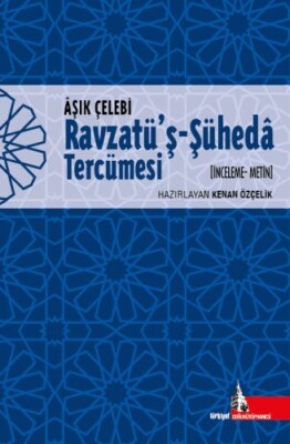 Ravzatü’ş-Şüheda Tercümesi - Doğu Kütüphanesi