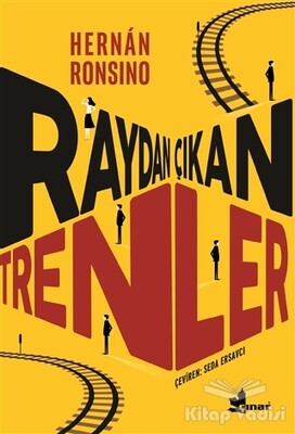 Raydan Çıkan Trenler - Çınar Yayınları