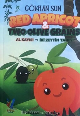 Red Apricot - Two Olive Grains - Efsus Yayınları