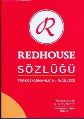 Redhouse Sözlüğü Türkçe Osmanlıca İngilizce (Ciltli) - Redhouse Yayınları