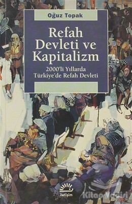 Refah Devleti ve Kapitalizm - İletişim Yayınları