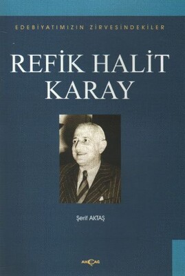 Refik Halit Karay - Akçağ Yayınları