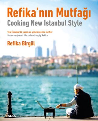 Refika’nın Mutfağı - 1