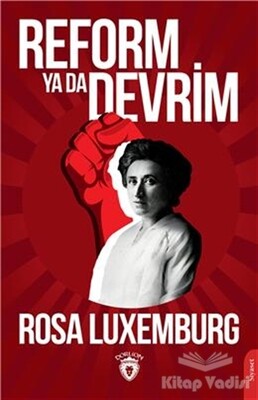 Reform Ya Da Devrim - Dorlion Yayınları