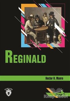 Reginald Stage 3 (İngilizce Hikaye) - Dorlion Yayınları