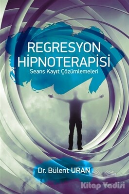 Regresyon Hipnoterapisi - Pusula Yayınevi