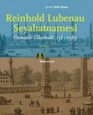 Reinhold Lubenau Seyahatnamesi (2 Cilt Takım) - Kitap Yayınevi